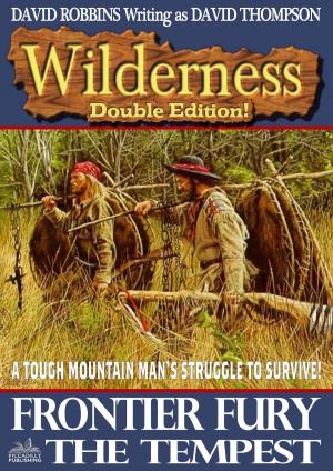 Book cover of Wilderness Double Edition 18: Frontier Fury / The Tempest