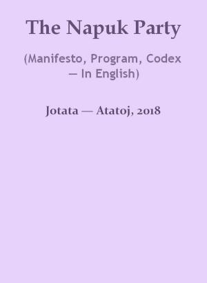 Book cover of The Napuk Party (Manifesto, Program, Codex — In English)