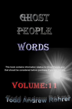 Book cover of Ghost People Words: Volume 11