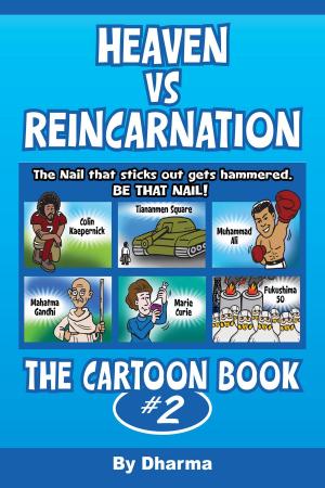 Cover of Heaven Vs Reincarnation: The Cartoon Book #2