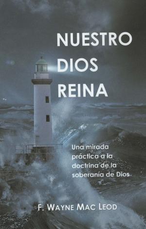 Book cover of Nuestro Dios Reina