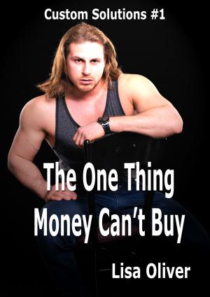 Book cover of The One Thing Money Can't Buy