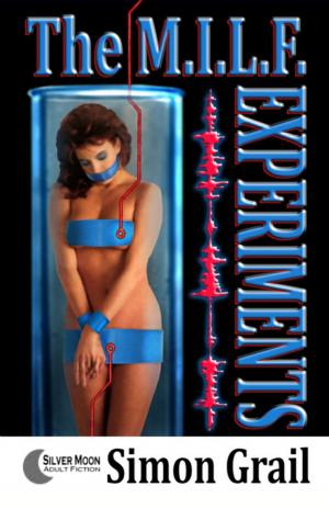 Cover of the book The M.I.L.F Experiments by Scarlett Thunder
