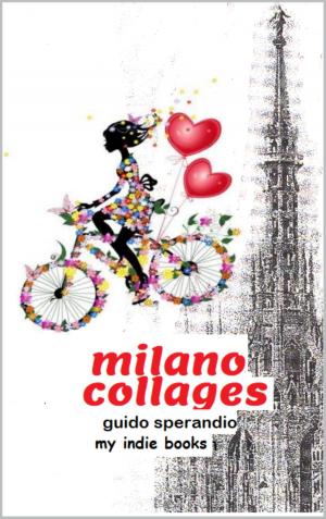 Cover of the book Milano Collages by Aditya Pundir