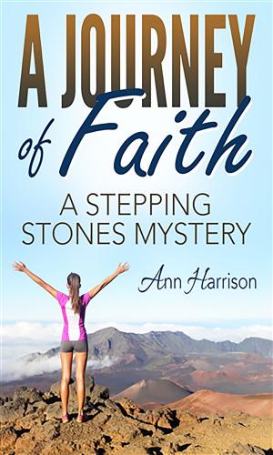 Book cover of A Journey of Faith: A Stepping Stones Mystery