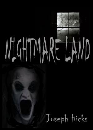 Cover of the book Nightmare Land by Koobie Wyatt