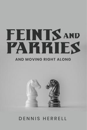 Cover of the book Feints & Parries by Esther Yi, Victoria Dailey, Evan Selinger, Victoria Bugge Oye
