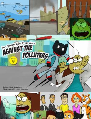 Book cover of Captain Kuro From Mars Against The Polluters