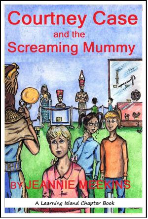 Cover of the book Courtney Case and the Screaming Mummy by Calista Plummer