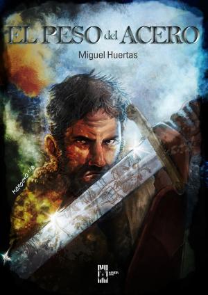 Cover of the book El peso del acero by Donald Ha