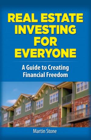 Cover of the book Real Estate Investing for Everyone by Maurice P. Verneuil