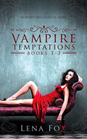 Cover of Vampire Temptations - Complete Strawberry Series Box Set Books 1-3