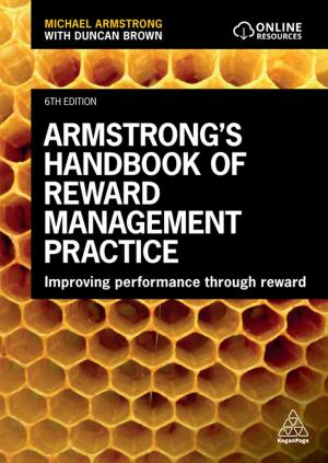 Cover of the book Armstrong's Handbook of Reward Management Practice by Jonathan Reuvid
