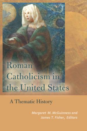 Book cover of Roman Catholicism in the United States