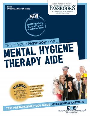 Cover of the book Mental Hygiene Therapy Aide by Justin Orgeron