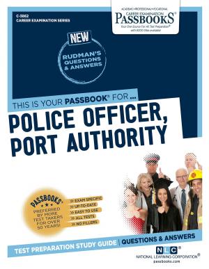 Cover of the book Police Officer, Port Authority by National Learning Corporation