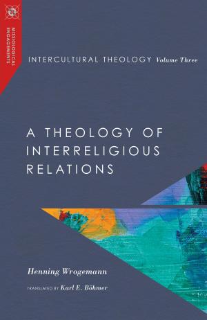 Cover of the book Intercultural Theology, Volume Three by Richard Valantasis