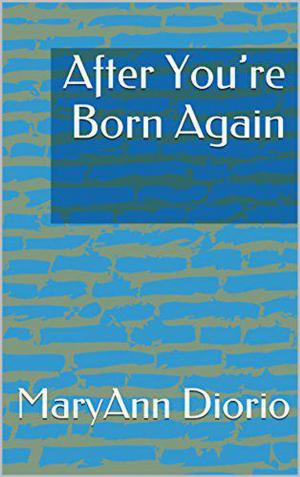 Cover of After You're Born Again