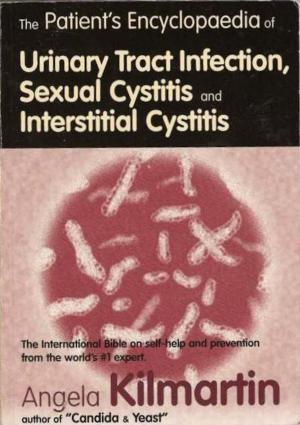Book cover of Patients Encyclopedia of Urinary Tract Infection, Sexual Cystitis and Interstitial Cystitis