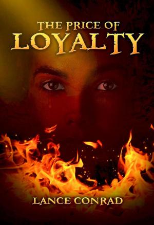 Cover of the book The Price of Loyalty by Steve Mendoza