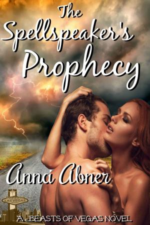 Cover of the book Spellspeaker's Prophecy by Brett Hosmer