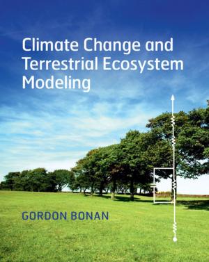 Cover of the book Climate Change and Terrestrial Ecosystem Modeling by Henriette van der Blom
