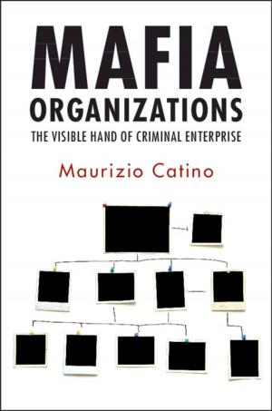 Cover of the book Mafia Organizations by H. P. Lee, Michael W. R. Adams, Colin Campbell, Patrick Emerton