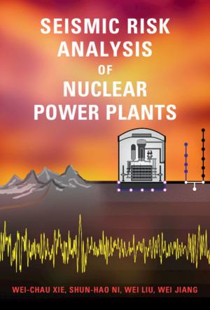 Cover of the book Seismic Risk Analysis of Nuclear Power Plants by 