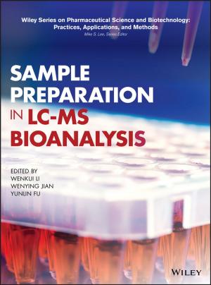 Cover of the book Sample Preparation in LC-MS Bioanalysis by Jana Riess, Christopher Kimball Bigelow