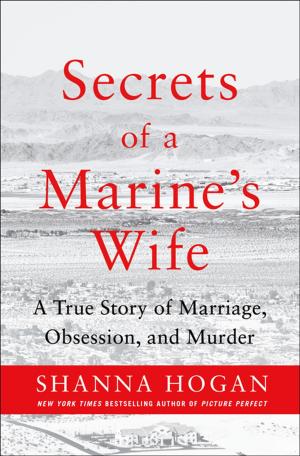 Cover of the book Secrets of a Marine's Wife by Deborah Parker, Mark Parker