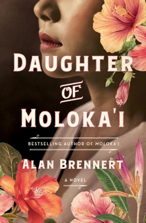 Cover of the book Daughter of Moloka'i by Donald A. Gazzaniga, Maureen A. Gazzaniga