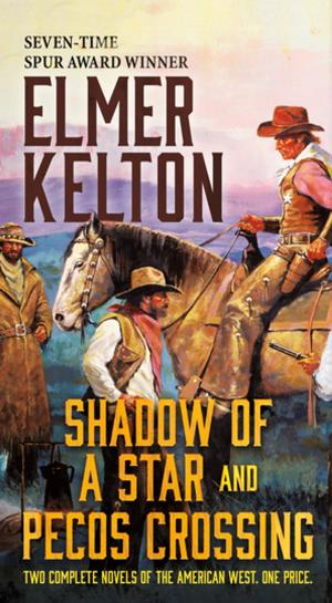 Book cover of Shadow of a Star and Pecos Crossing
