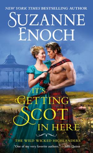 Cover of the book It's Getting Scot in Here by E. Katherine Kottaras