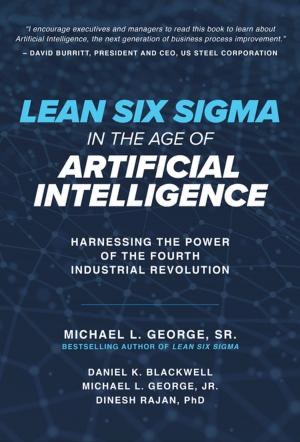 Book cover of Lean Six Sigma in the Age of Artificial Intelligence: Harnessing the Power of the Fourth Industrial Revolution
