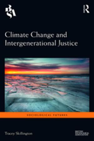 Cover of the book Climate Change and Intergenerational Justice by Thomas Duddy