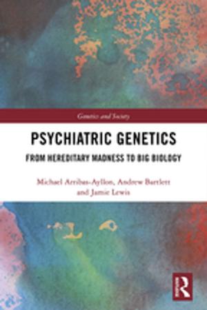 Cover of the book Psychiatric Genetics by Geoffrey J. Turner, Bernard A. Mohan