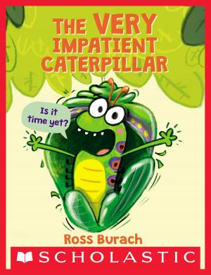Cover of the book The Very Impatient Caterpillar by Daisy Meadows