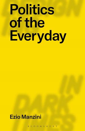 Cover of the book Politics of the Everyday by 
