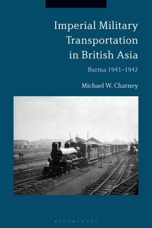 Cover of the book Imperial Military Transportation in British Asia by Matthew J. Gordon