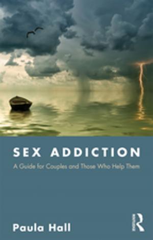 Cover of the book Sex Addiction by Matthew Cahn, David Shafie, H. Eric Schockman