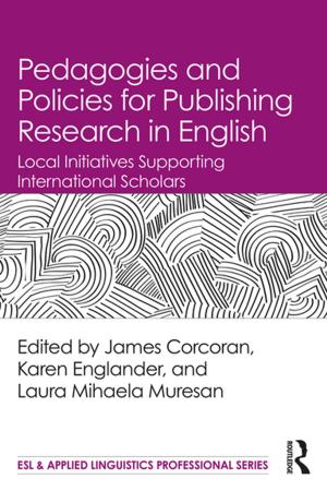Cover of the book Pedagogies and Policies for Publishing Research in English by Sara Calvo, Andres Morales, Yanni Zikidis