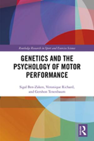 Cover of the book Genetics and the Psychology of Motor Performance by Damian Tambini, Danilo Leonardi, Chris Marsden