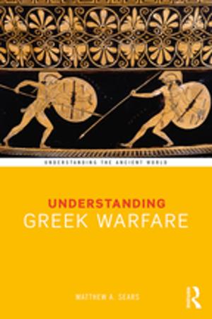 Cover of the book Understanding Greek Warfare by 