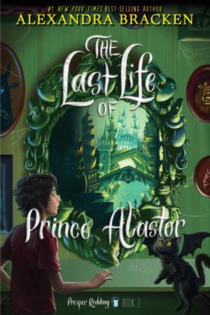 Book cover of Prosper Redding: The Last Life of Prince Alastor