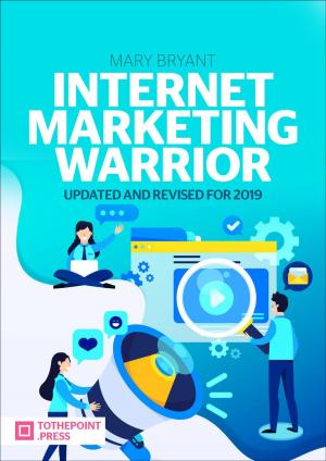 Book cover of Internet Marketing Warrior