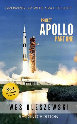 Cover of the book Growing Up With Spaceflight- Apollo Part One by Tristan Pulsifer, Jacquelyn Elnor Johnson