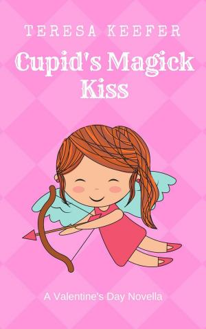 Book cover of Cupid's Magick Kiss