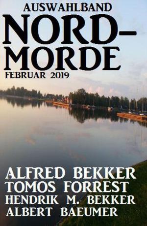 Book cover of Auswahlband Nord-Morde Februar 2019