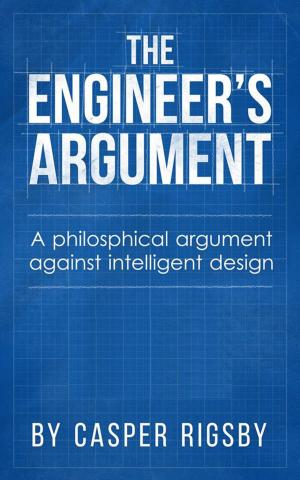 Cover of the book The Engineer's Argument by Stephen Liddell