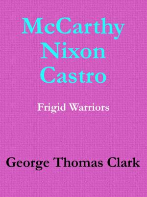 Book cover of McCarthy Nixon Castro